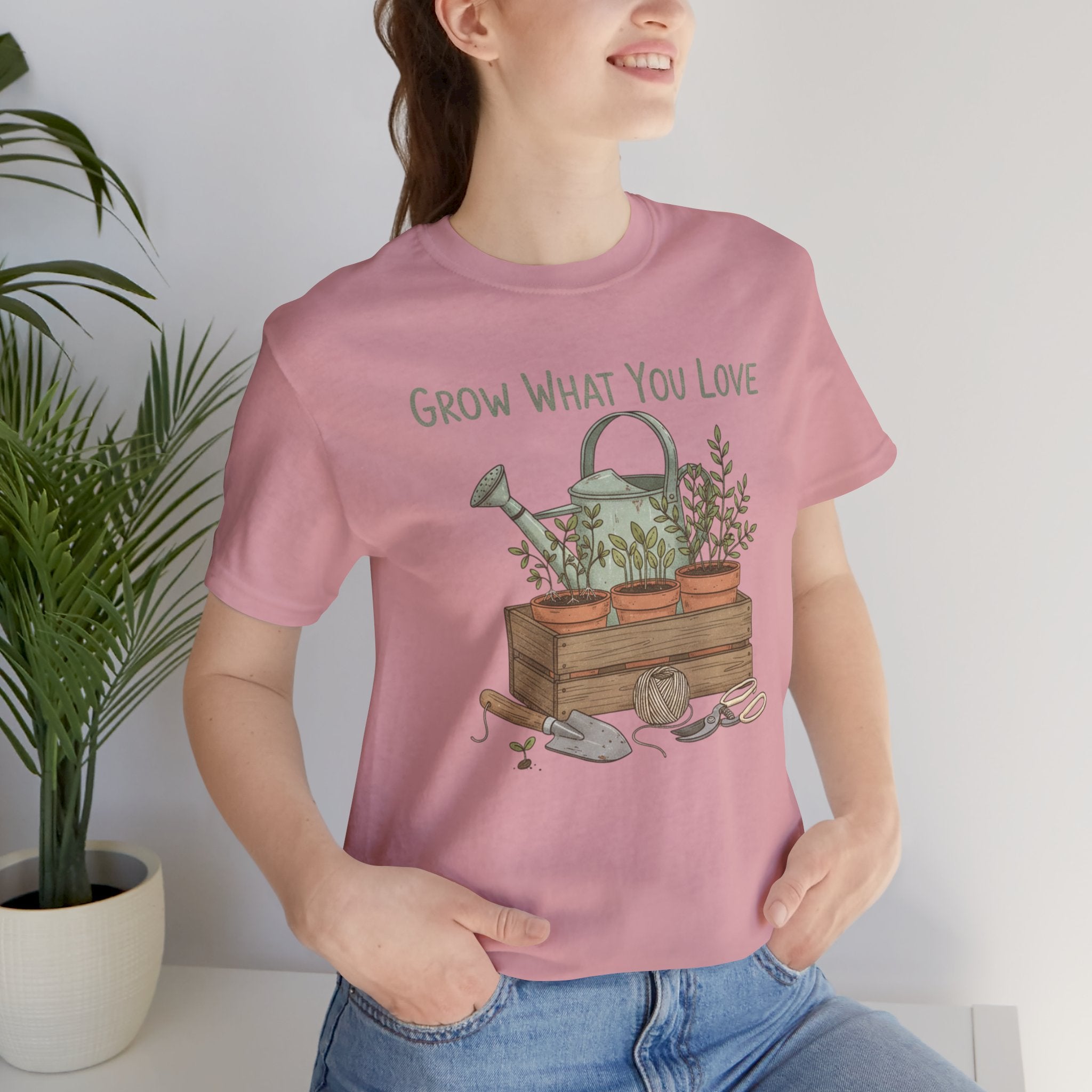 Grow What You Love T-Shirt