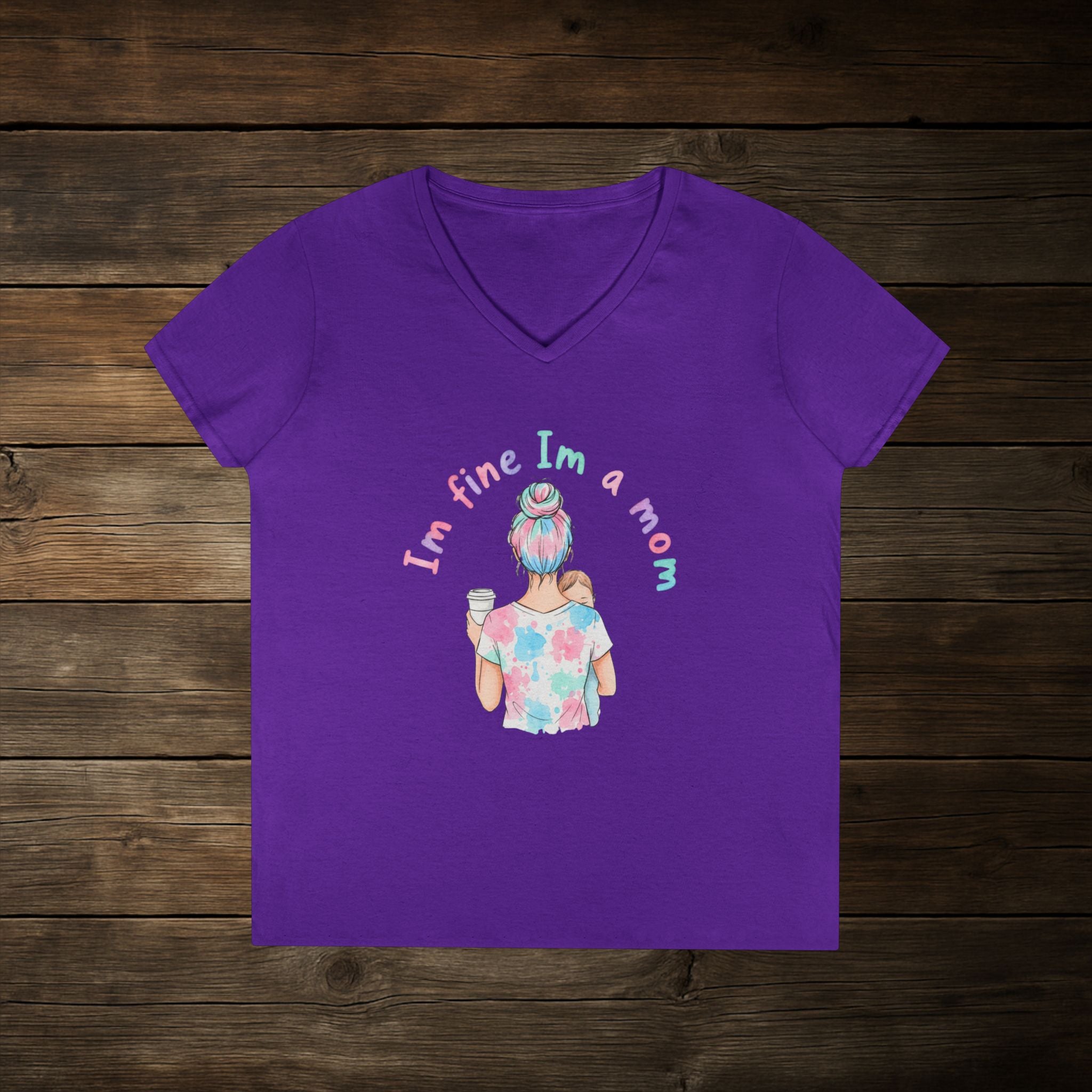 I'm Fine I'm a Mom V-Neck T-Shirt