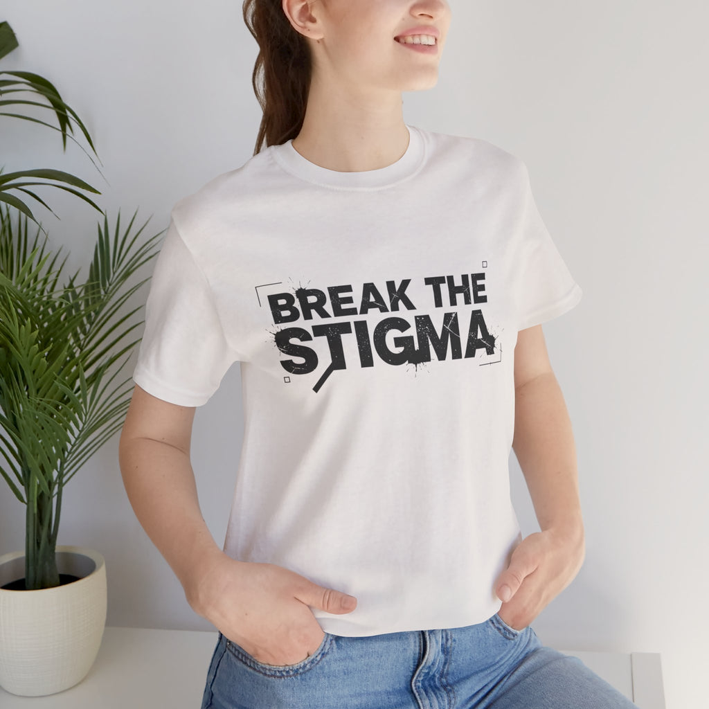 Break the Stigma Tee