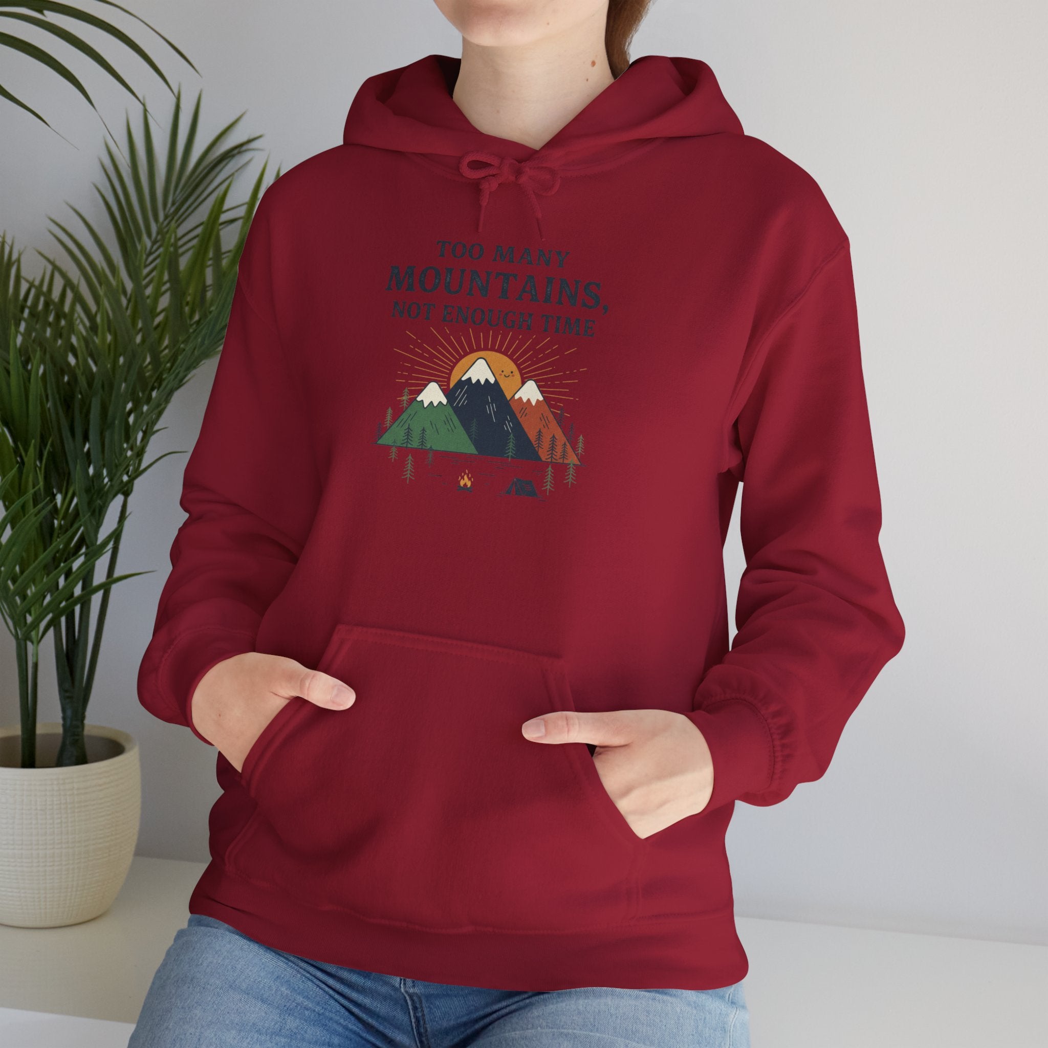 "Too Many Mountains, Not Enough Time" Sweatshirt