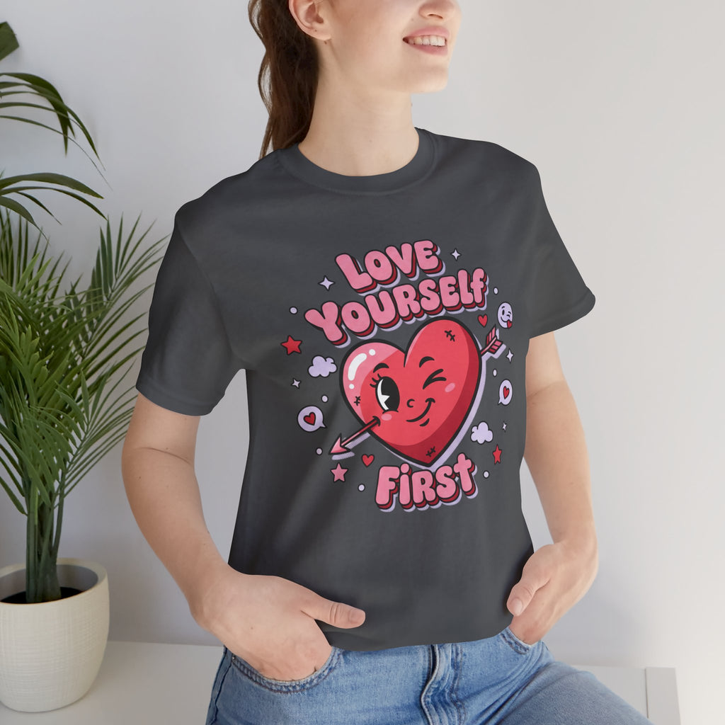 Love Yourself First Tee