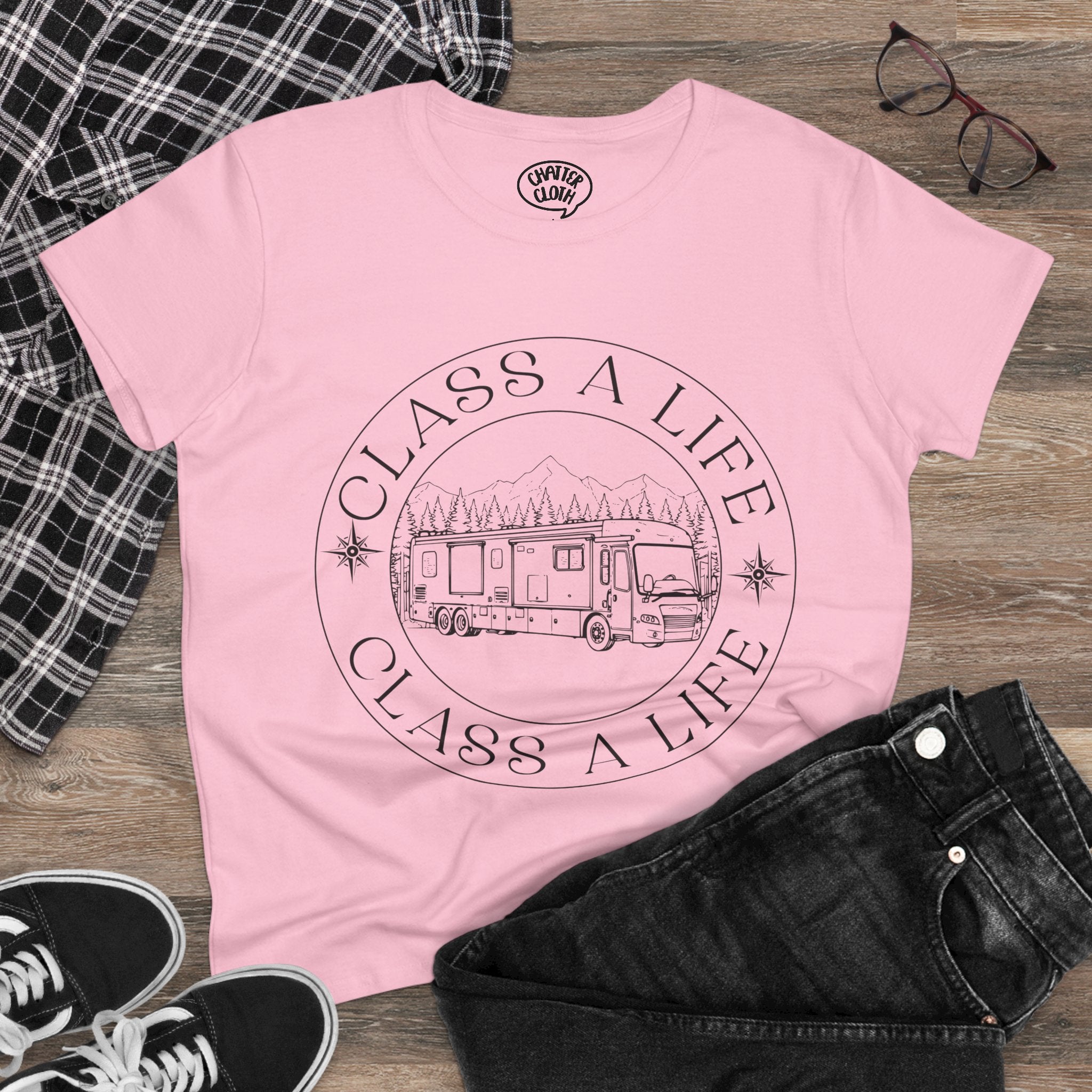 "Class A Life" Womens Shirt