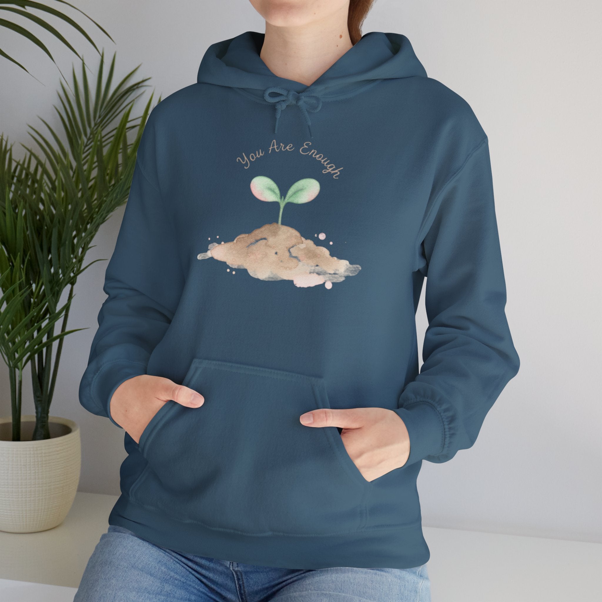 You Are Enough Seedling Hoodie