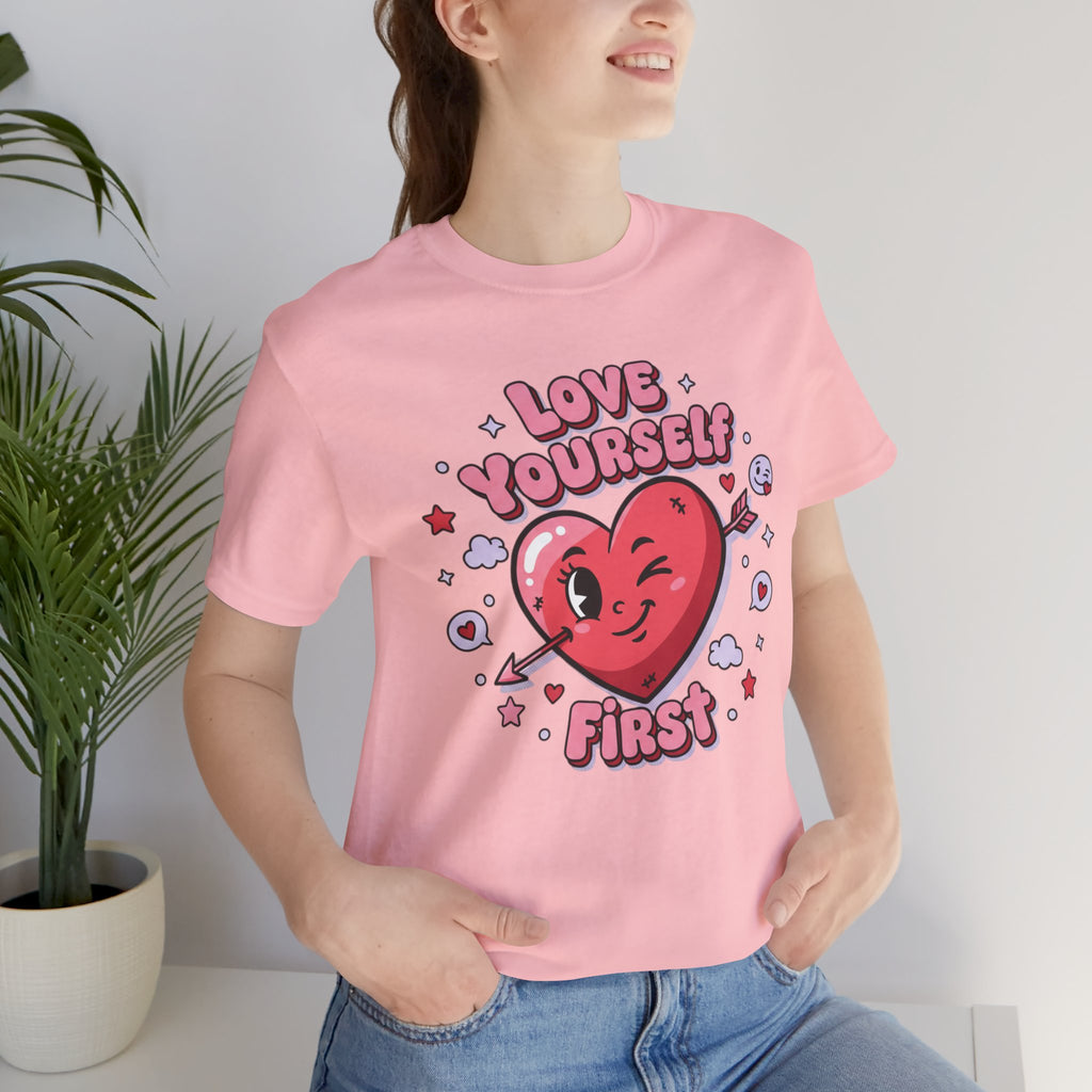 Love Yourself First Tee
