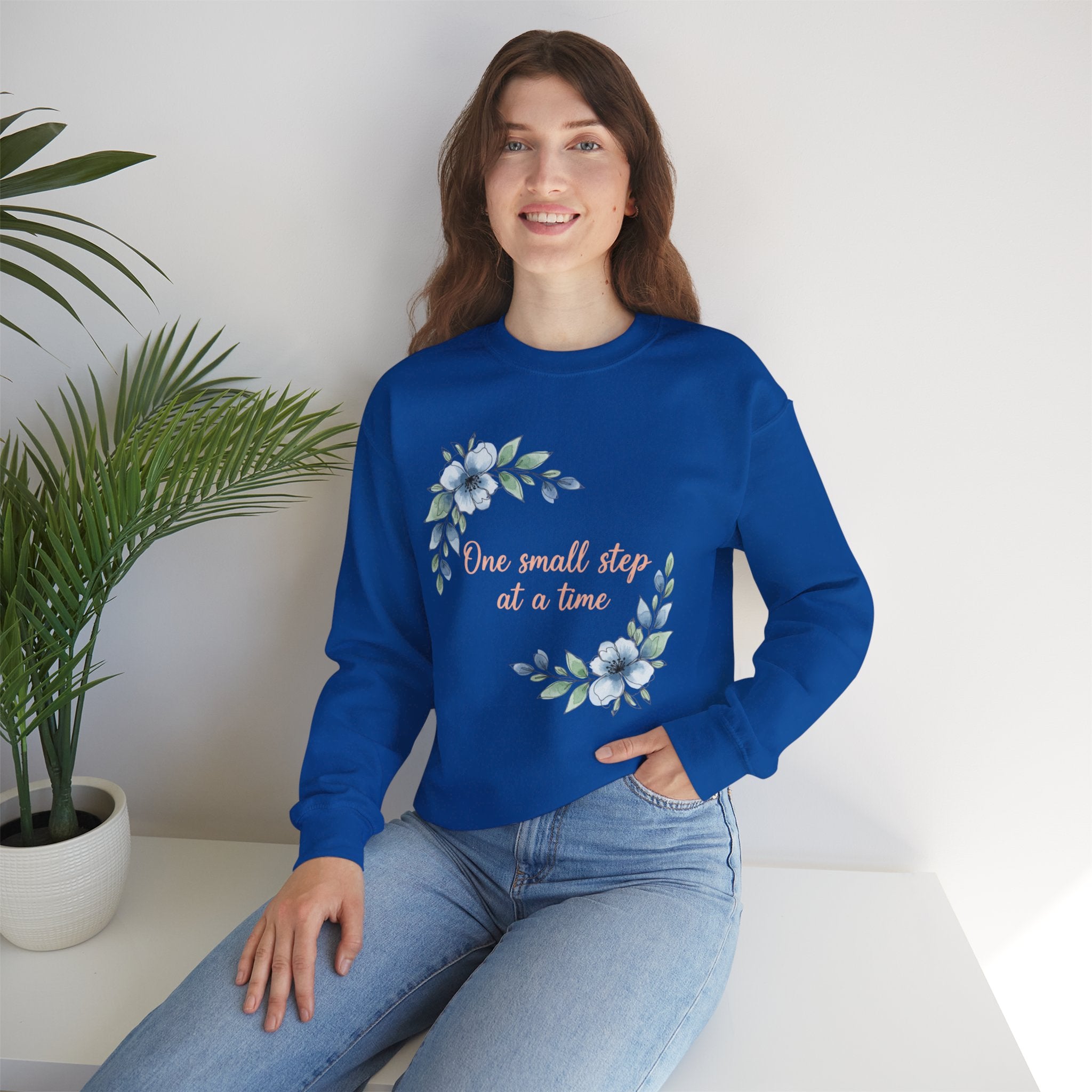 One Small Step at a Time sweatshirt