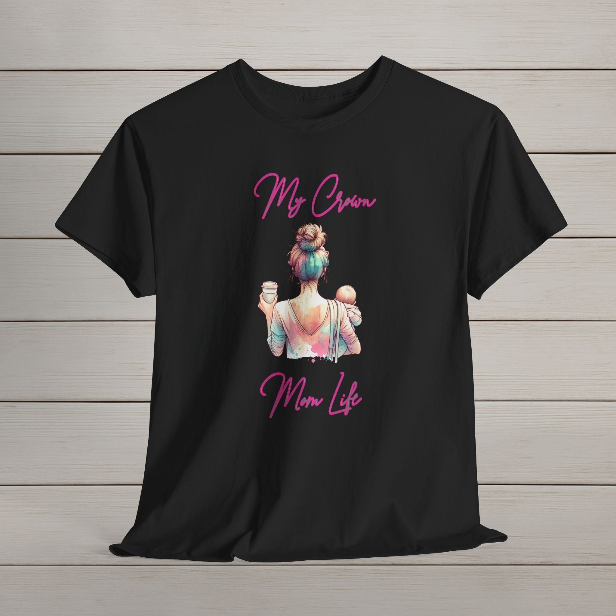 My Crown Mom Life T-Shirt