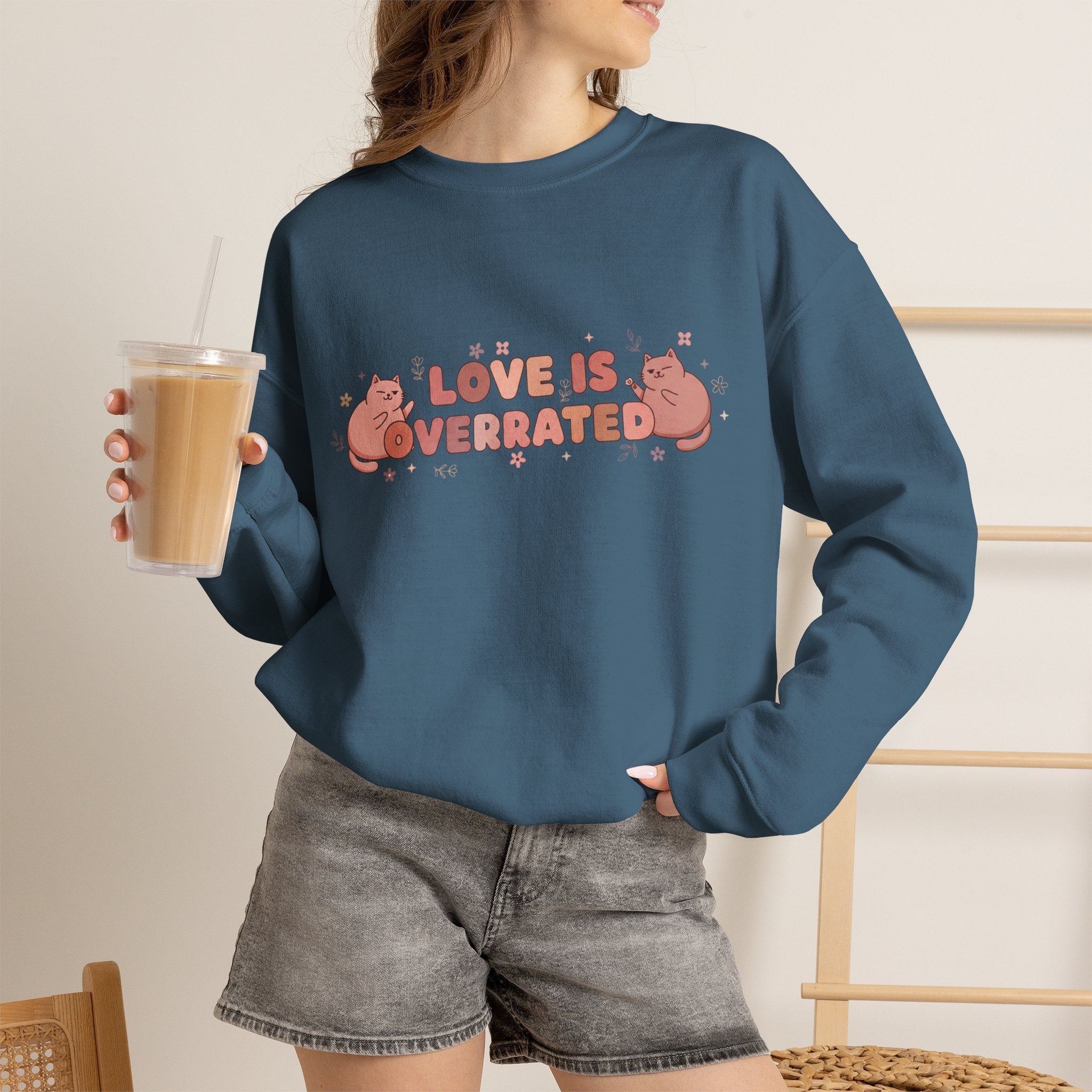 "Love Is Overrated" Pullover