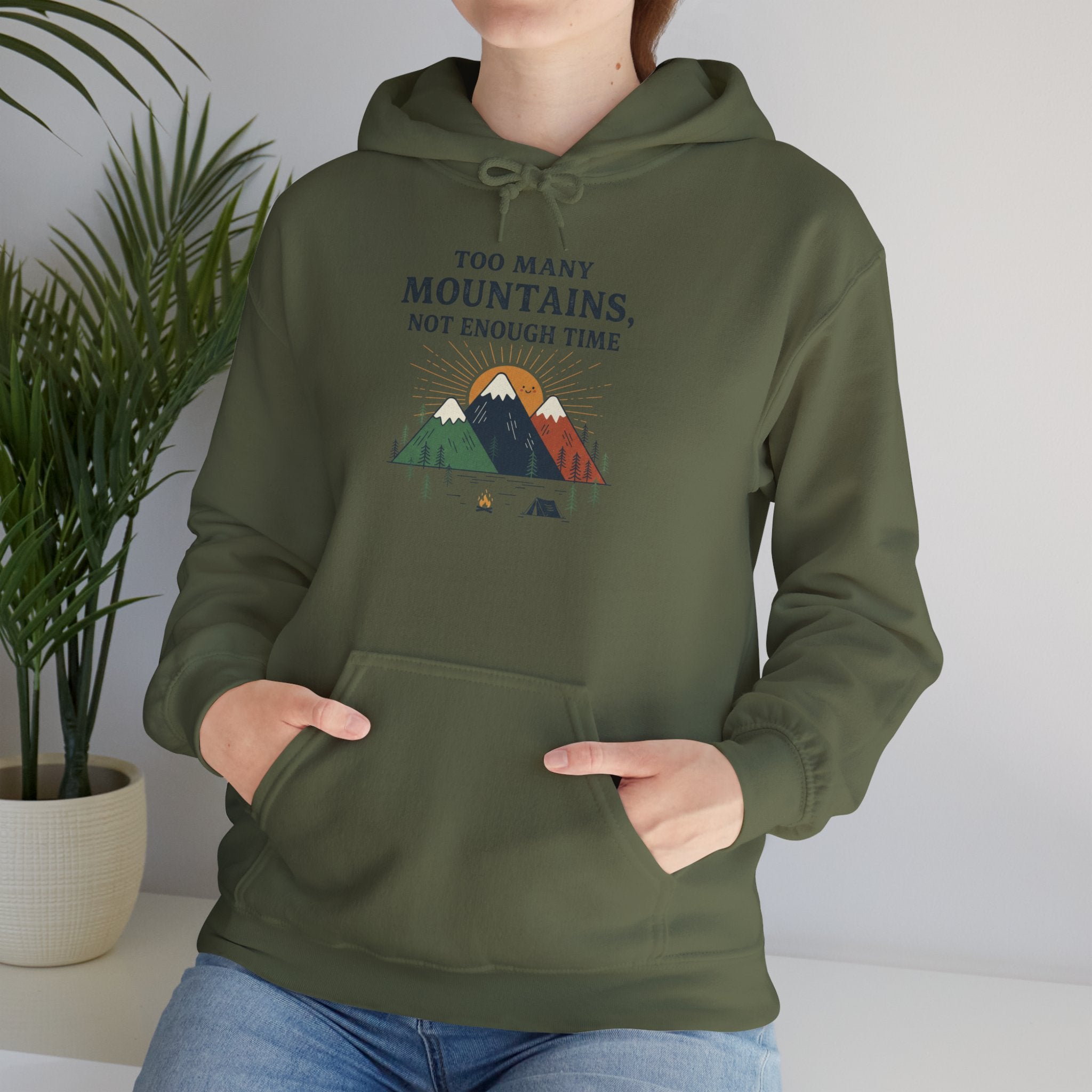 "Too Many Mountains, Not Enough Time" Sweatshirt