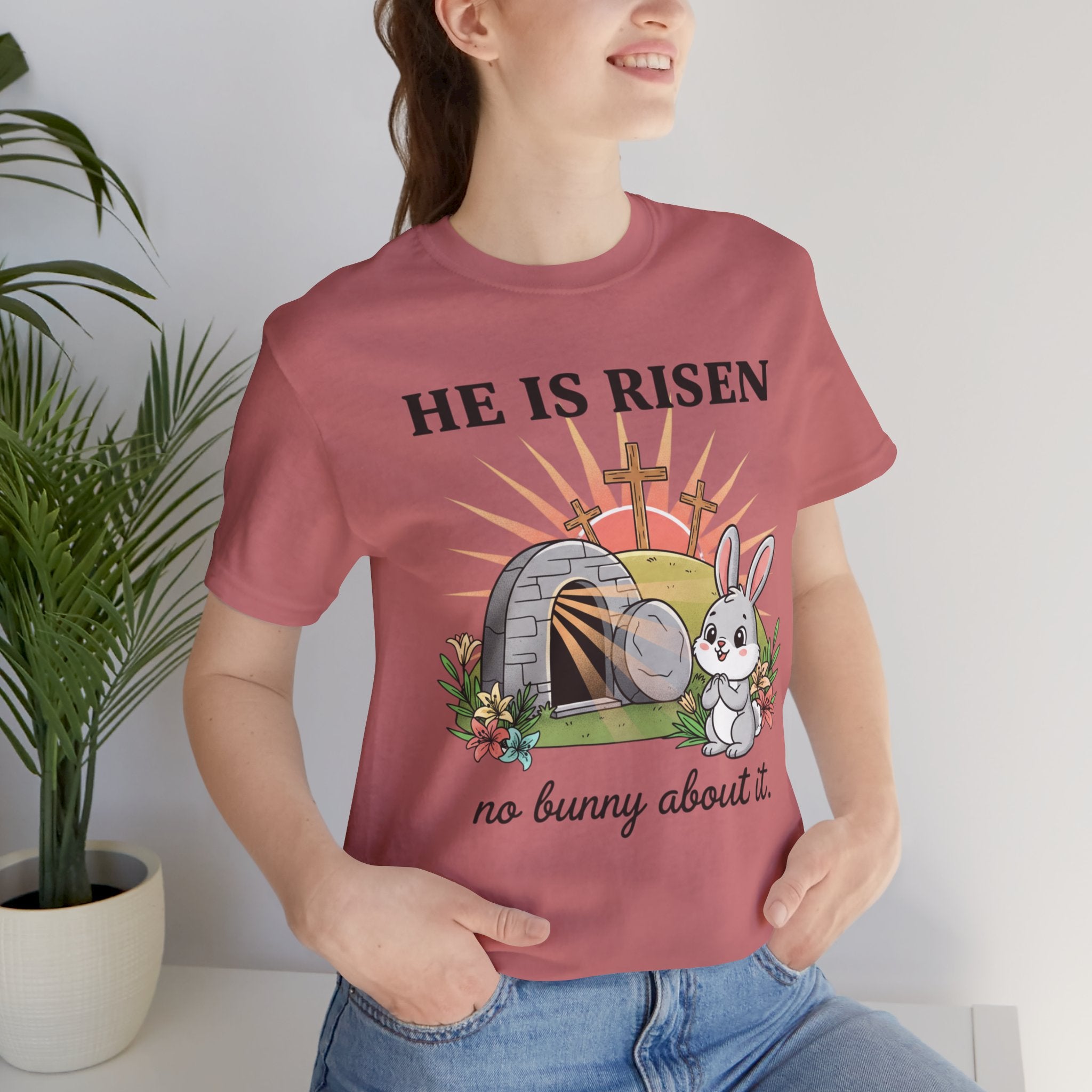 He Is Risen Easter Tee — 'No Bunny About It' Christian Easter T-Shirt