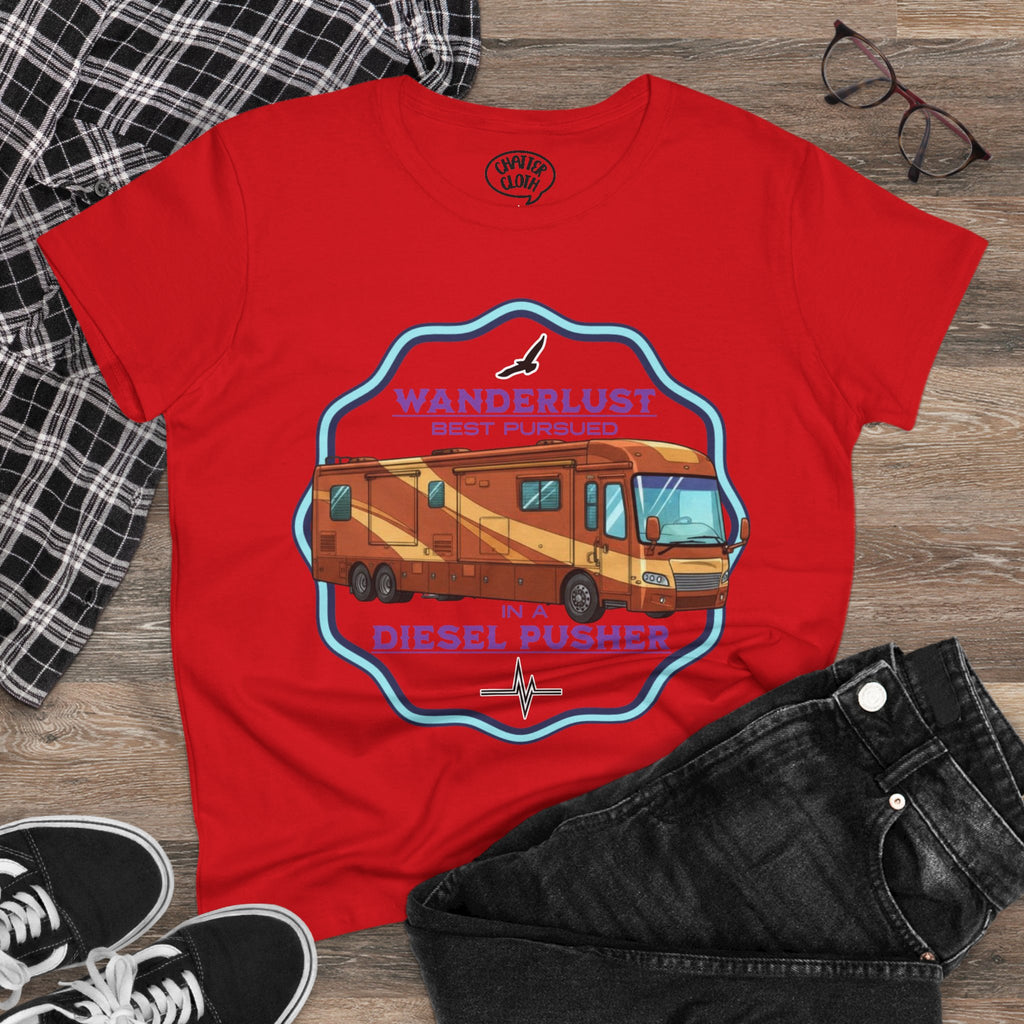 Wanderlust Women's Tee, Class A Diesel Pusher