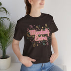 Mentally Extra Tee