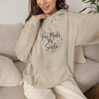 You Make Me Smile Hoodie