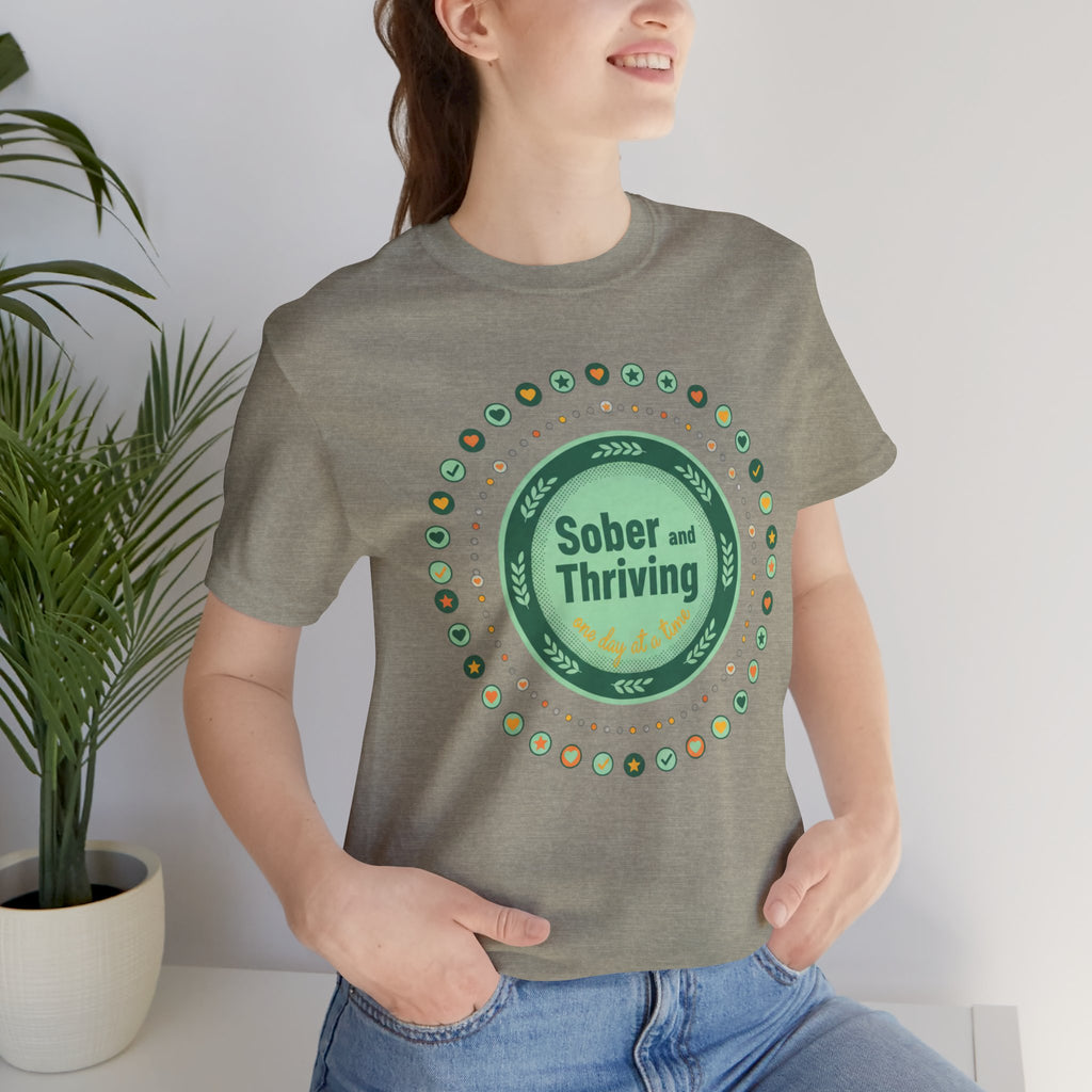Sober and Thriving Tee | Dry January shirt, sober curious badge