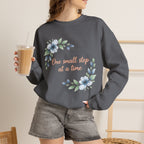 One Small Step at a Time sweatshirt