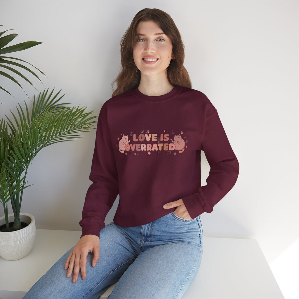 Sweatshirt — "Love Is Overrated" Cute Cat Graphic Crewneck
