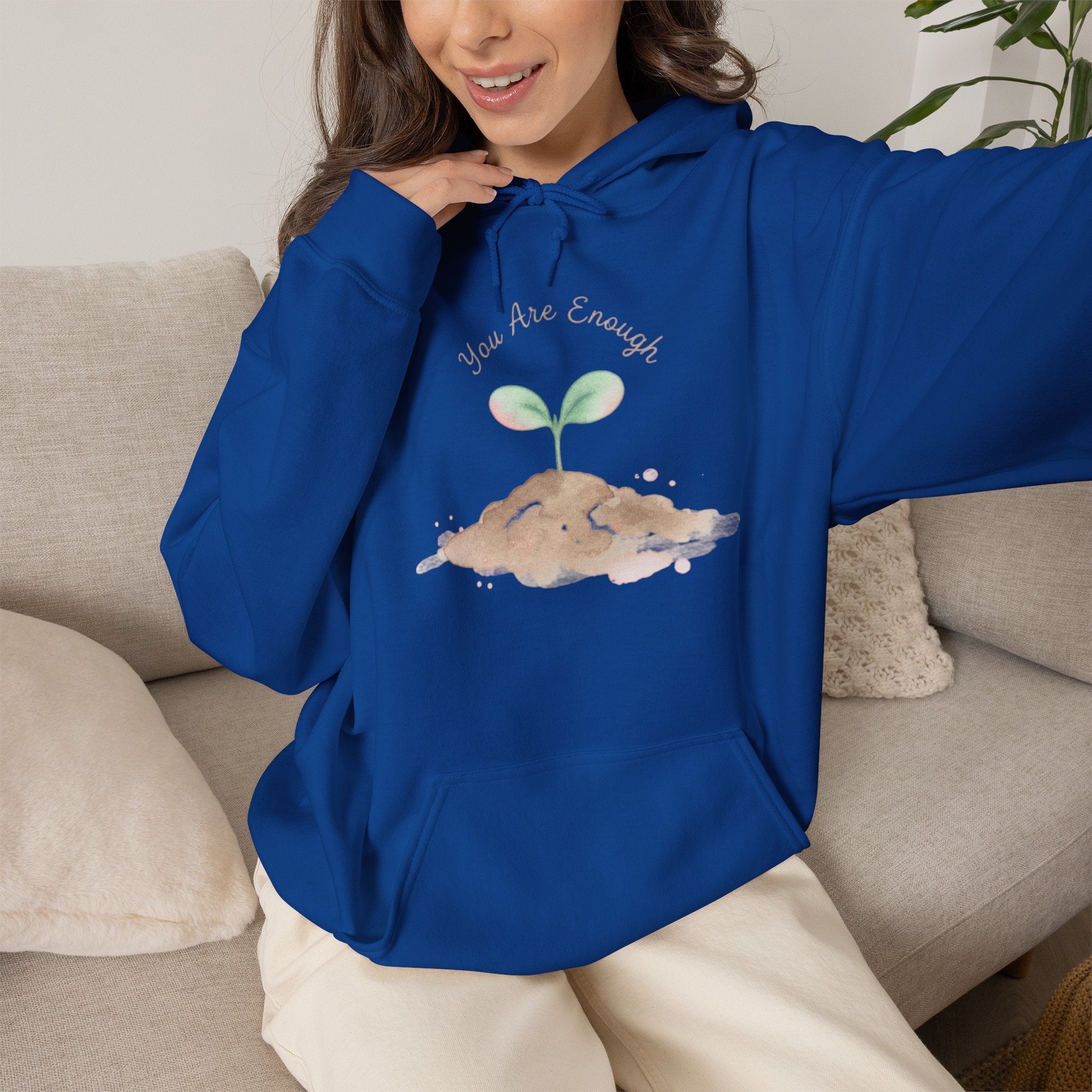 'You Are Enough' Seedling Comfort Pullover