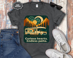 Curious Hearts Endless Paths RV Camping Shirt