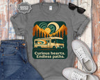 Curious Hearts Endless Paths RV Camping Shirt