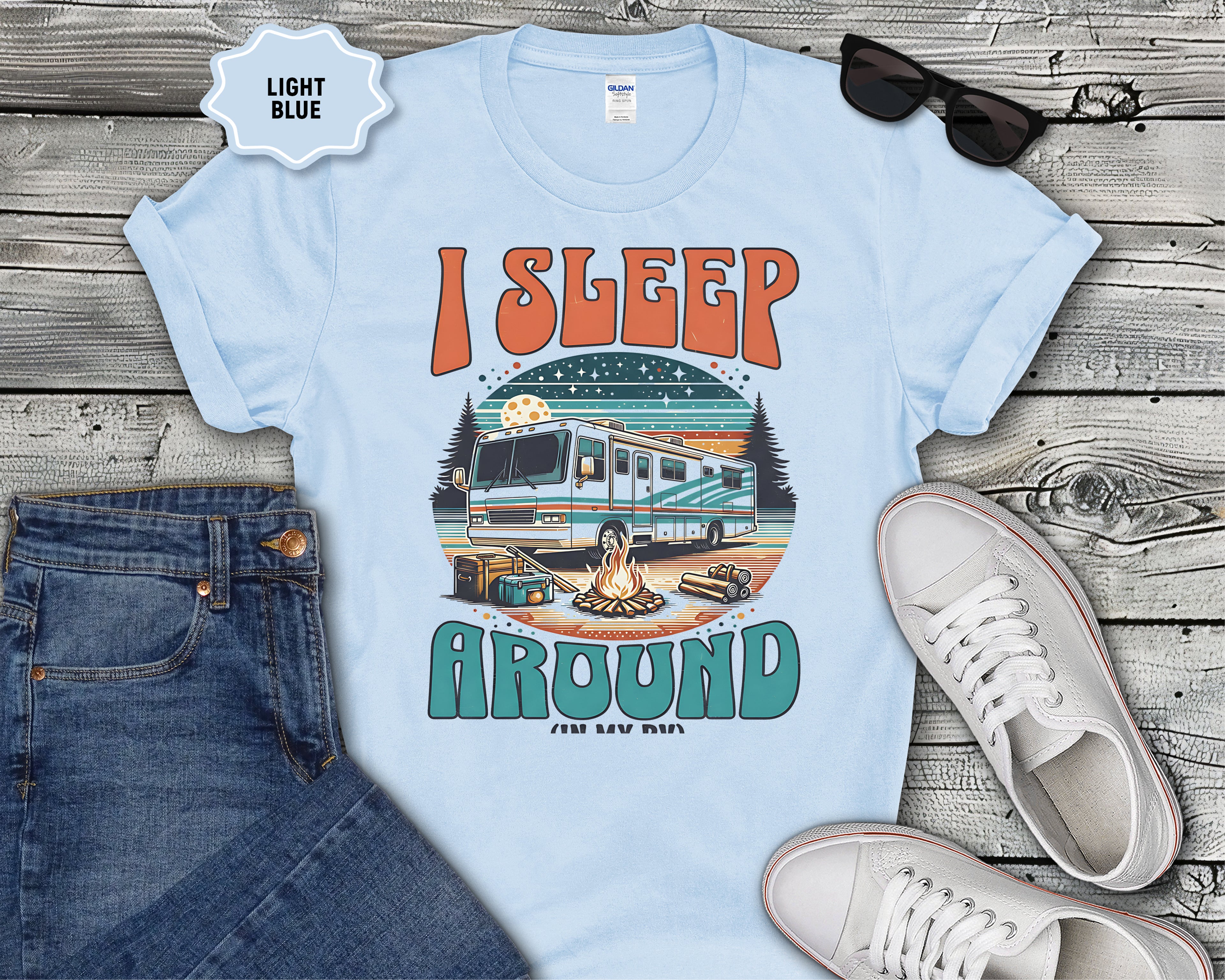 Class A RV I Sleep Around T-Shirt | RV Life, Camper Humor