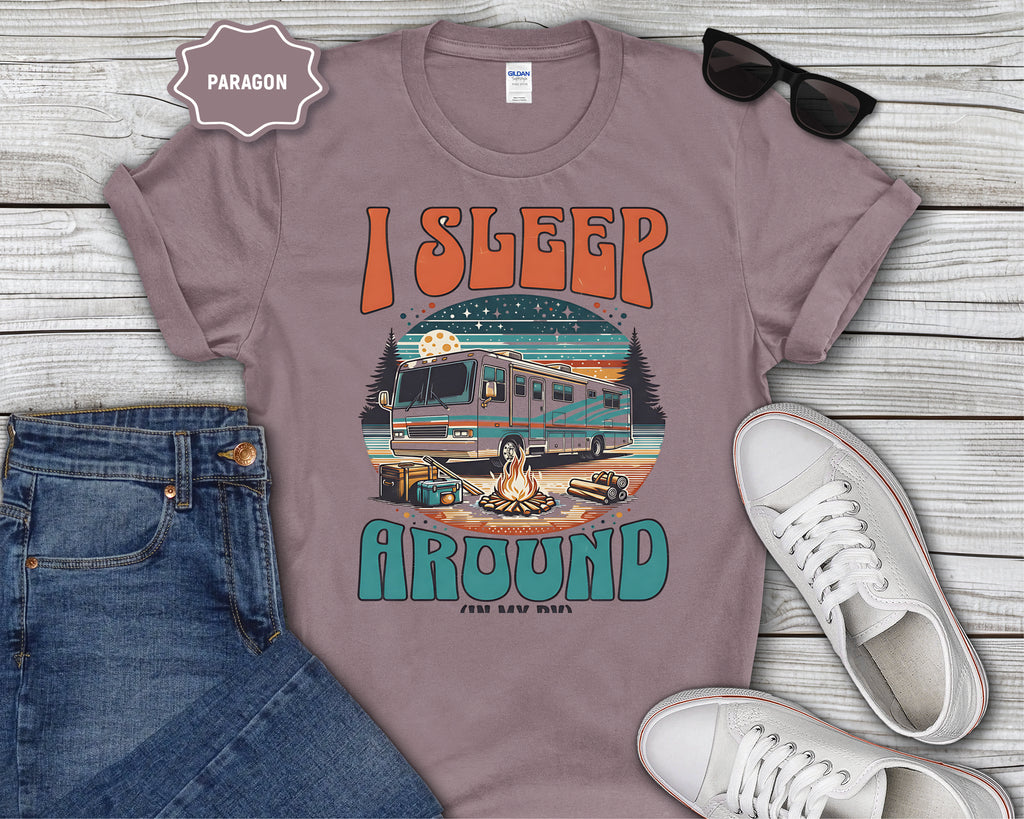 Class A RV I Sleep Around T-Shirt | RV Life, Camper Humor