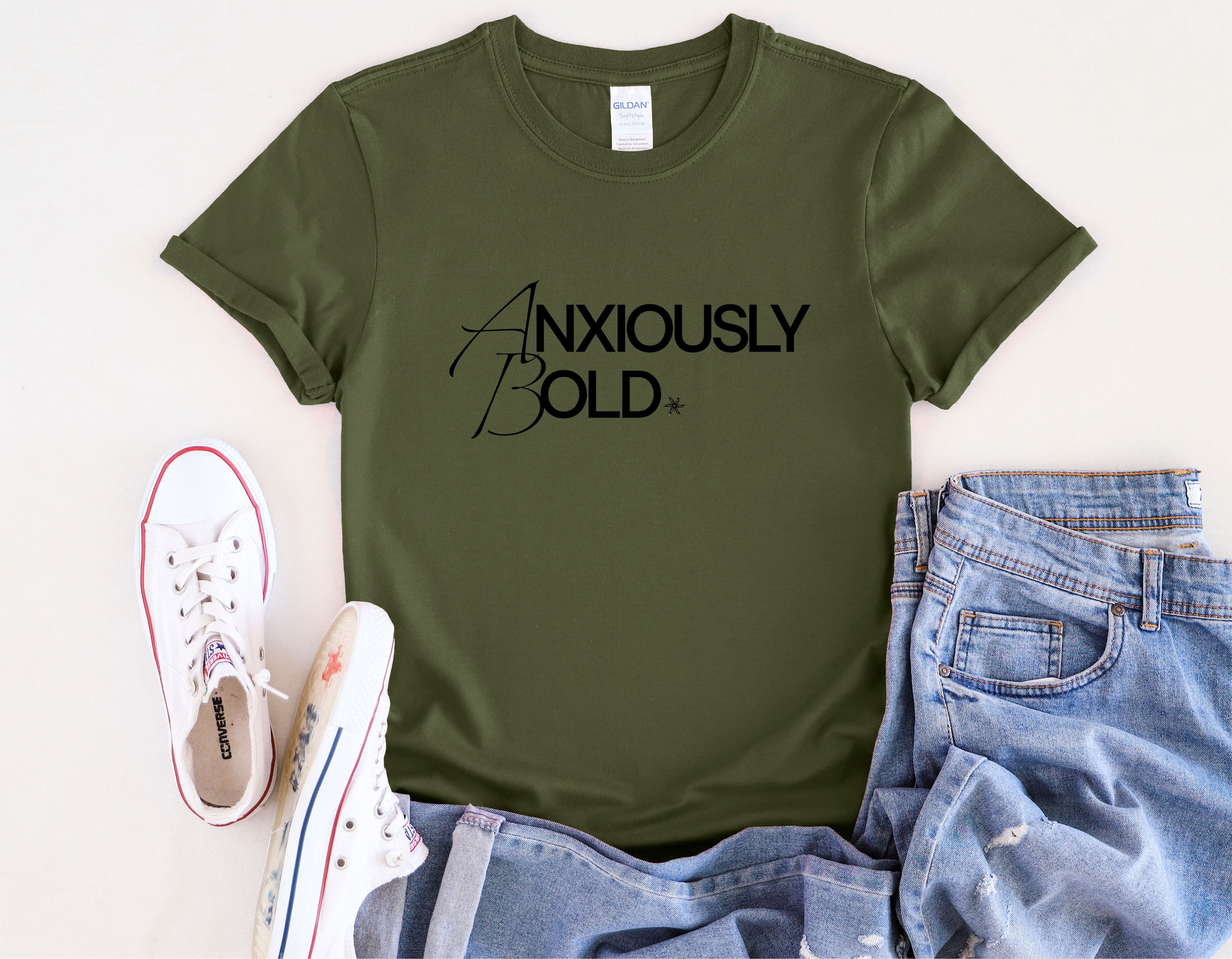 Anxiously Bold Mental Health T-Shirt | Anxiety Awareness Typography