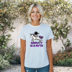 Gravity Is a Myth Womens Tee, Fun Graphic Shirt, Cute Unicorn Design, Casual Womens Top, Gift for Unicorn Lovers, Sci-Fi Shirt