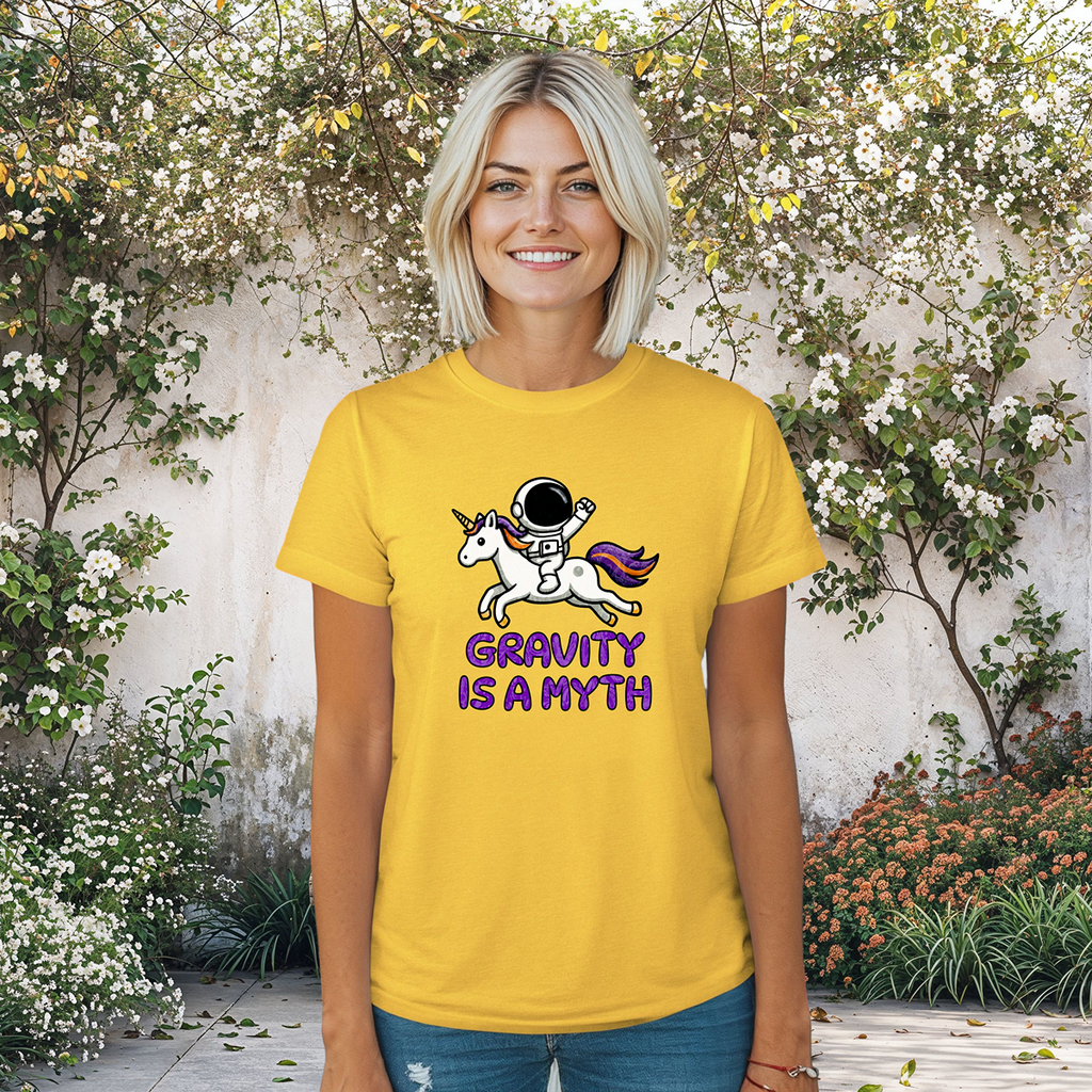 Gravity Is a Myth Womens Tee, Fun Graphic Shirt, Cute Unicorn Design, Casual Womens Top, Gift for Unicorn Lovers, Sci-Fi Shirt