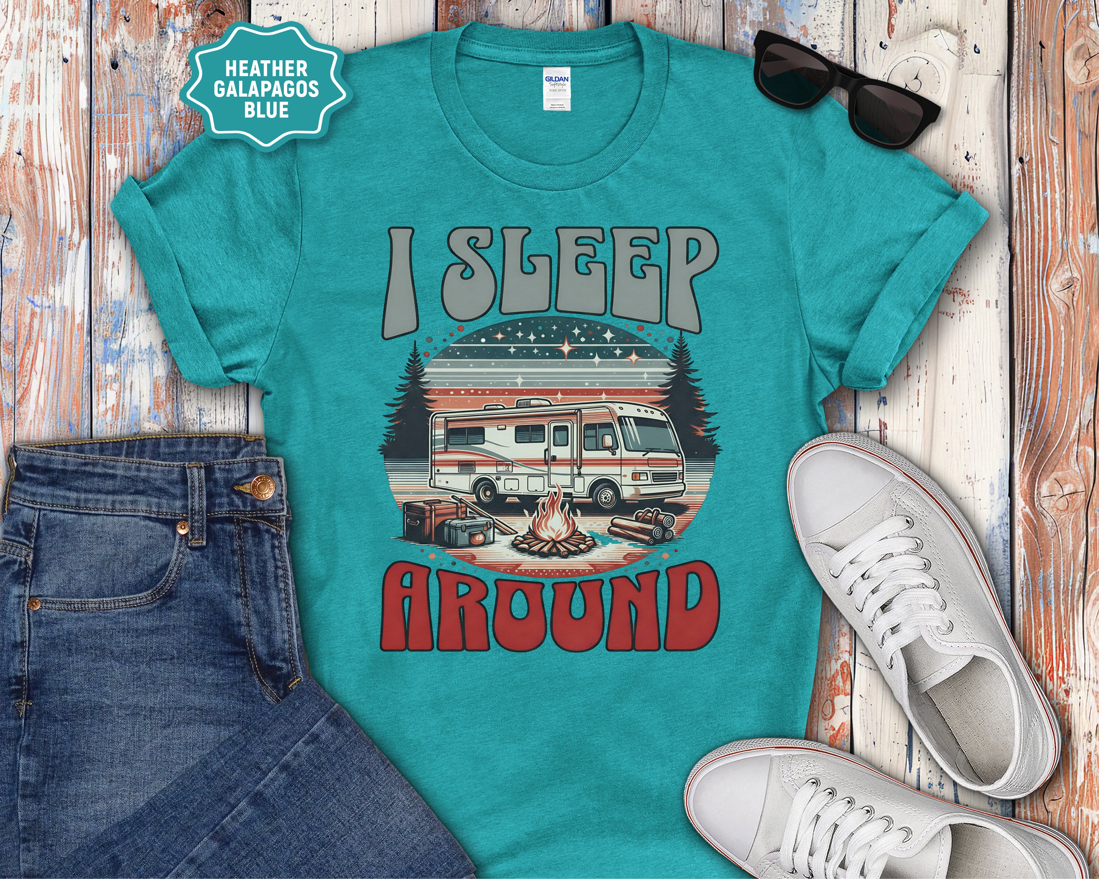 Class A RV I Sleep Around Camping T-Shirt