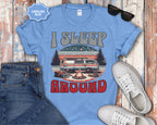 Retro RV I Sleep Around Camping T-Shirt | Vintage Camper Graphic