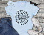 Be Kind To Your Mind Mental Health T-Shirt