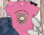 Skull with Sunflowers T-Shirt | I Bloom Through What Breaks Me