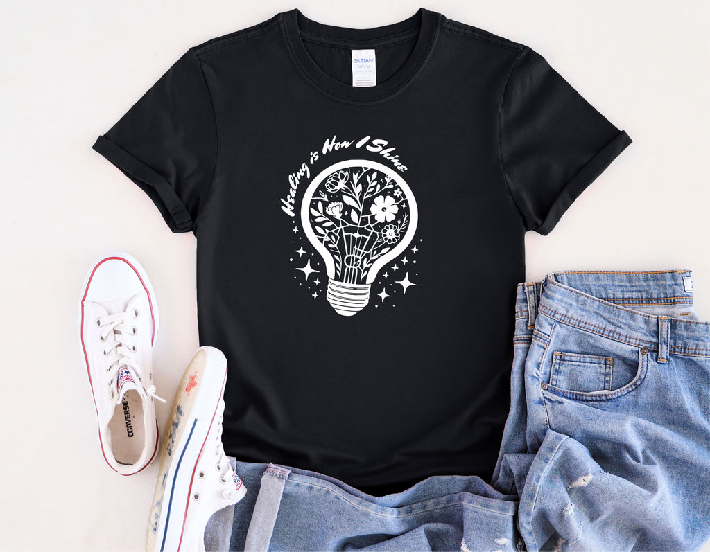 Healing Is How I Shine T-Shirt