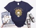 Skull with Sunflowers T-Shirt | I Bloom Through What Breaks Me