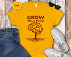 Grow Your Mind brain tree T-Shirt
