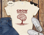 Grow Your Mind brain tree T-Shirt