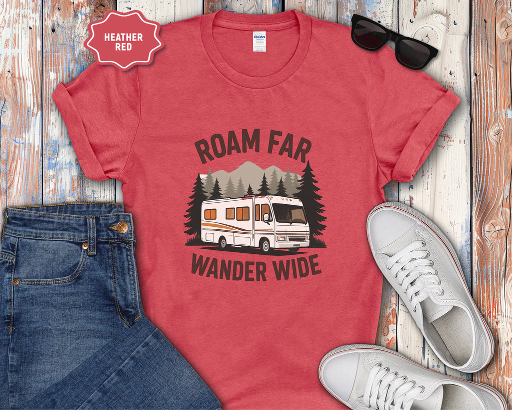 Roam Far Wander Wide Class A RV Motorhome T-Shirt