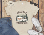 Roam Far Wander Wide Class A RV Motorhome T-Shirt