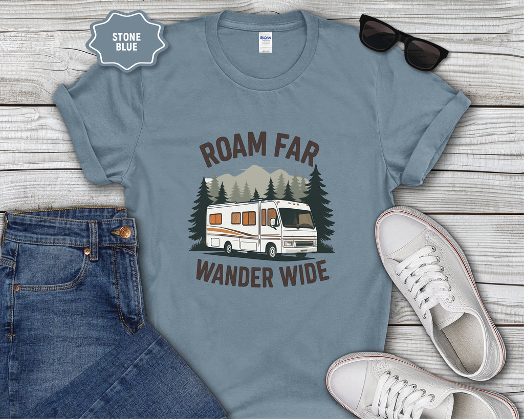 Roam Far Wander Wide Class A RV Motorhome T-Shirt