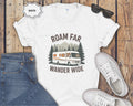 Roam Far Wander Wide Class A RV Motorhome T-Shirt