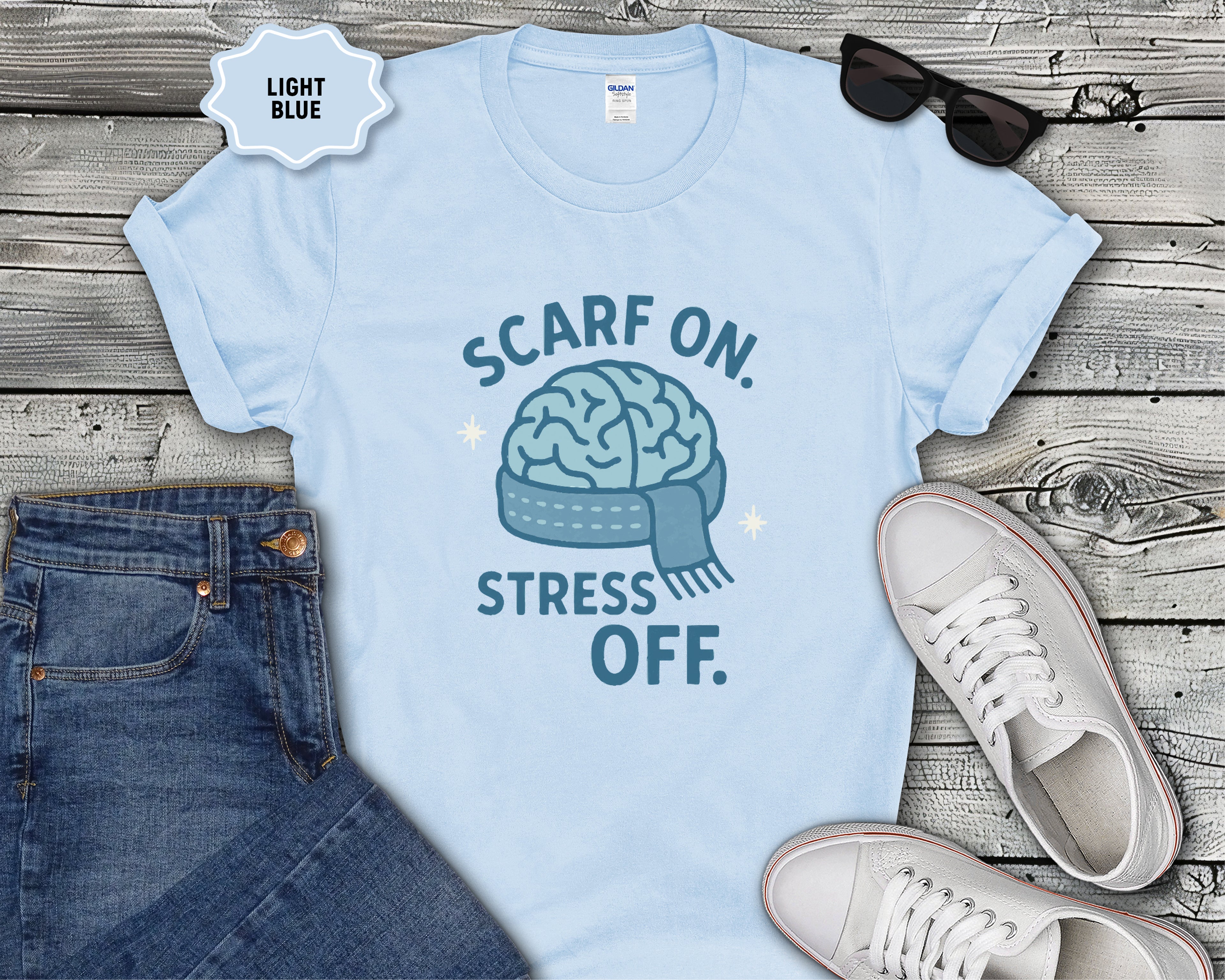 Scarf On Stress Off T-Shirt