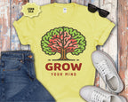 Grow Your Mind tree illustration T-Shirt