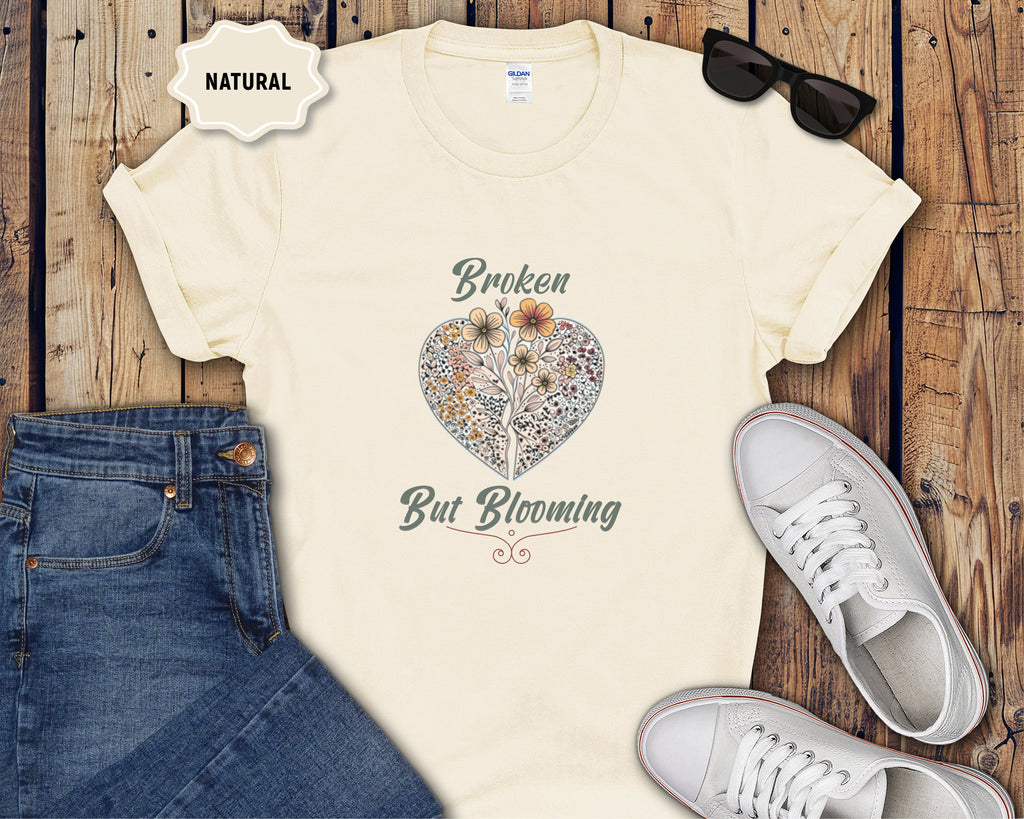 Broken But Blooming T-Shirt