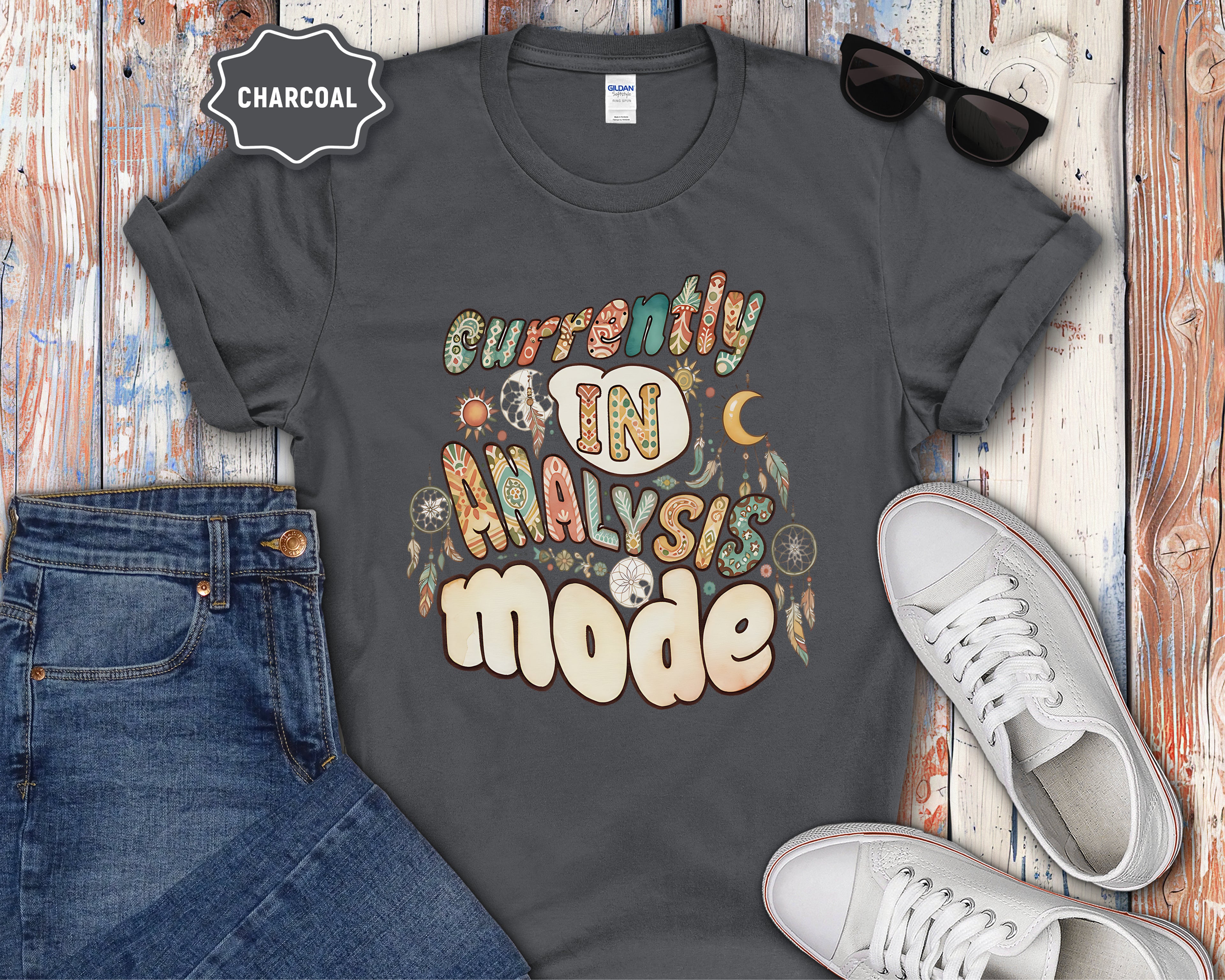 Currently In Analysis Mode T-Shirt