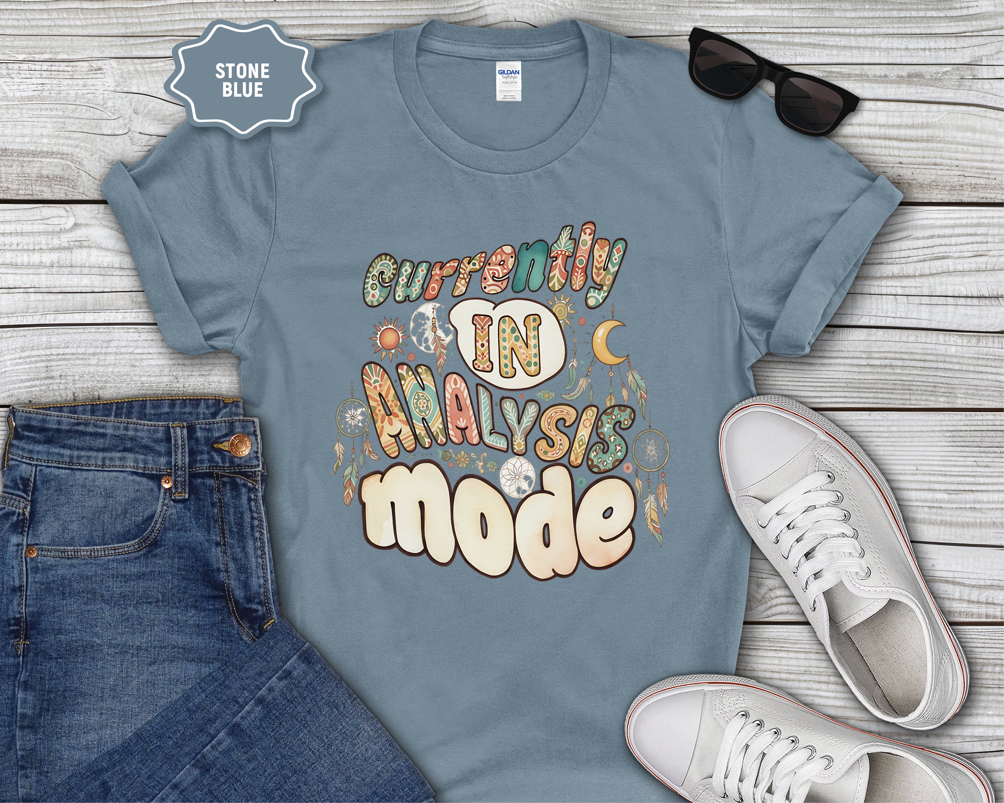 Currently In Analysis Mode T-Shirt