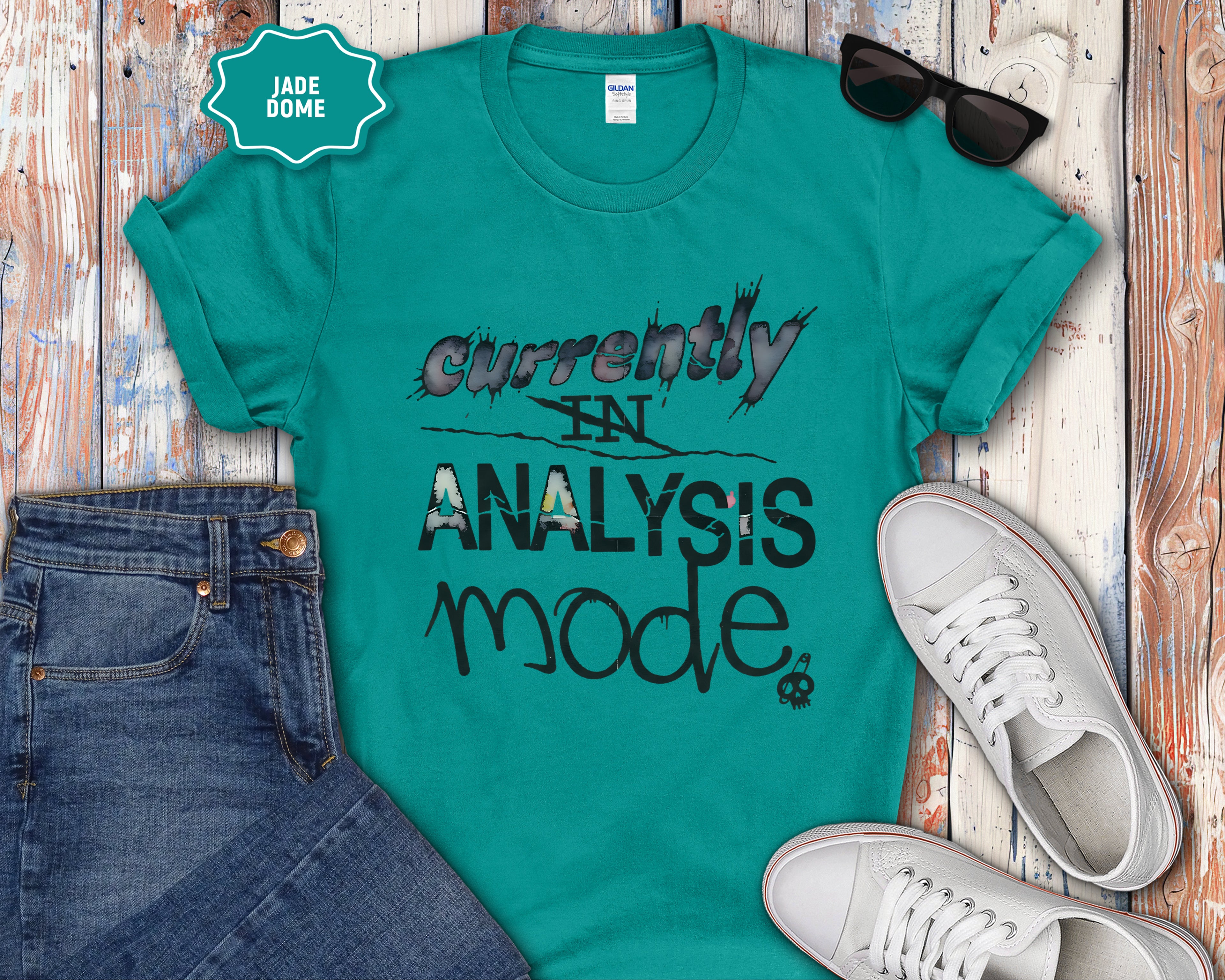 Currently in Analysis Mode T-Shirt