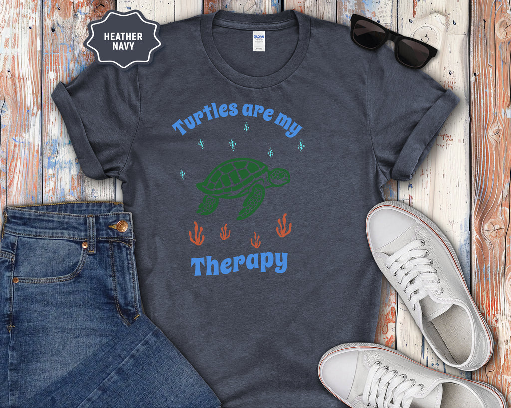 Turtles Are My Therapy T-Shirt | Turtle Graphic, Relaxing Animal Design