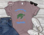 Turtles Are My Therapy T-Shirt | Turtle Graphic, Relaxing Animal Design