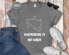 Overthinking Is My Cardio T-Shirt