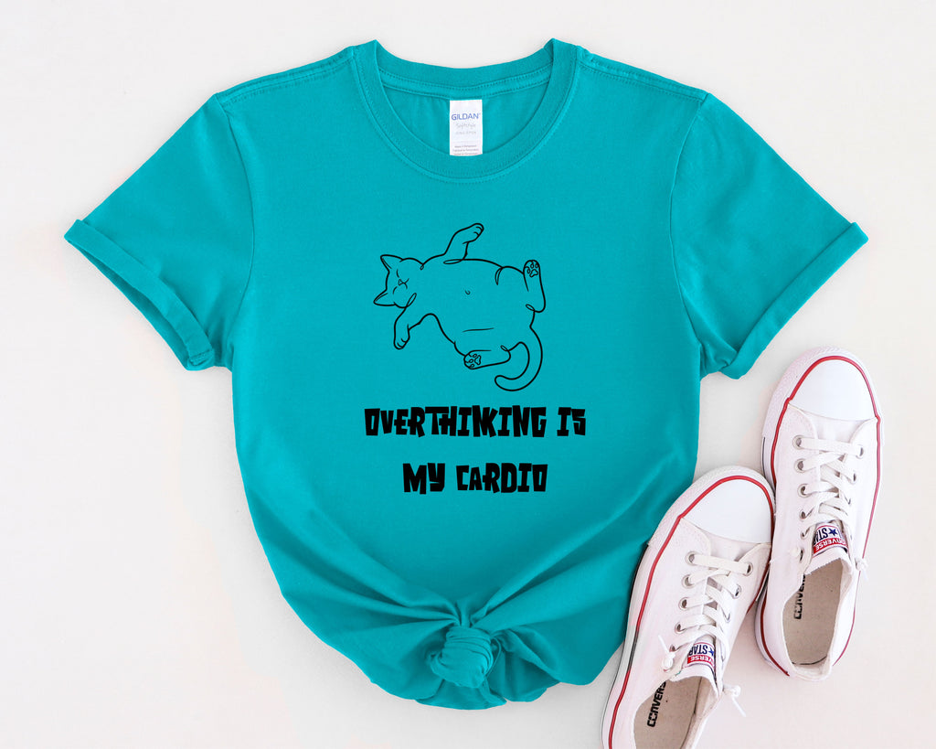 Overthinking Is My Cardio T-Shirt