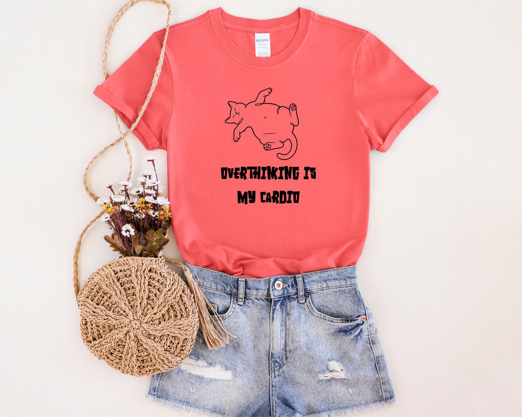 Overthinking Is My Cardio T-Shirt